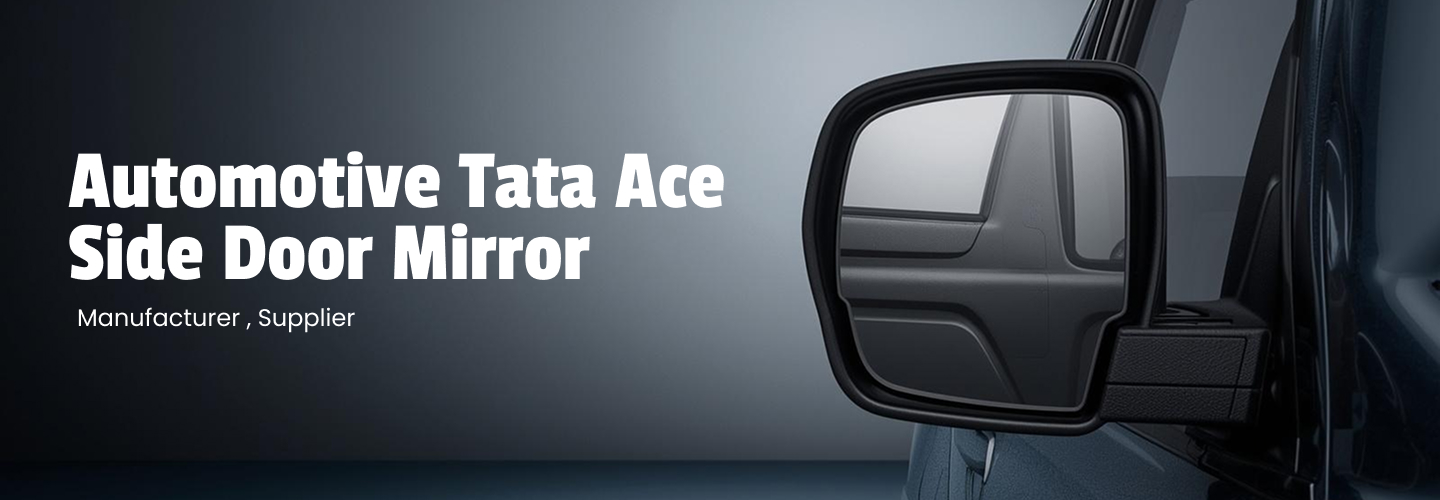 Side Mirror Manufacturing Articles